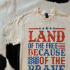 Land Of The Free Because Of The Brave Graphic Tee