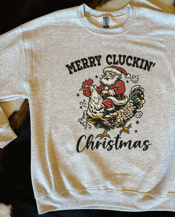 Merry Cluckin’ Christmas Crewneck